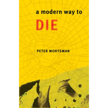 A Modern Way to Die
