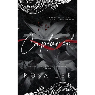 Captured: A Dark Forced Proximity Academy Romance