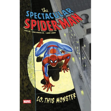 Spectacular Spider-Man: Lo, This Monster Treasury Edition