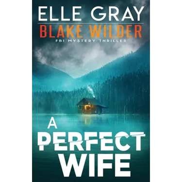 A Perfect Wife