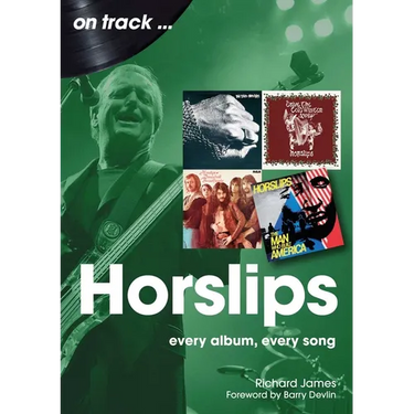 Horslips: Every Album, Every Song