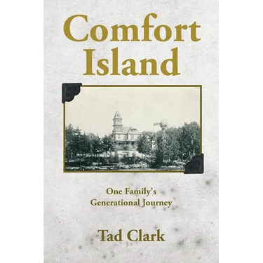 Comfort Island: One Family's Generational Journey