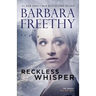 Reckless Whisper