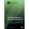 Gut Microorganisms of Aquatic Animals 2.0