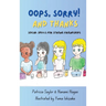 Oops, Sorry! And Thanks: Social Skills for Strong Friendships