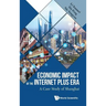 Economic Impact of the Internet Plus Era