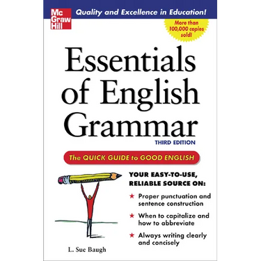 Essentials of English Grammar: A Quick Guide to Good English