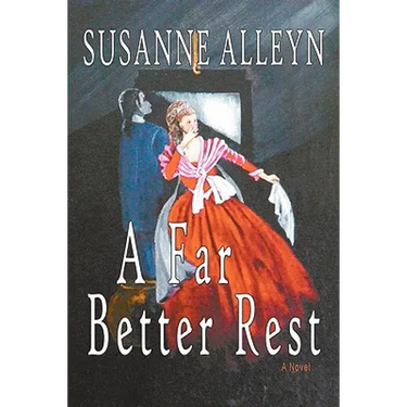 A Far Better Rest