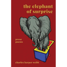 The Elephant of Surprise