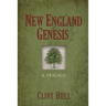 New England Genesis: A Trilogy
