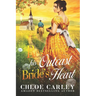 Rescuing His Outcast Bride's Heart: A Christian Historical Romance Book