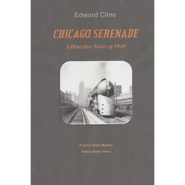 Chicago Serenade: A Cyrus Skeeen Mystery