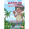 Adam and Atalophlebia
