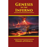Genesis in the Inferno