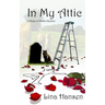 In My Attic: A Magical Misfits Mystery