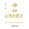 Life to Me!