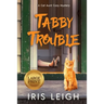 Tabby Trouble