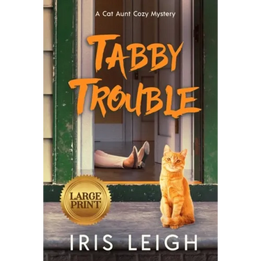 Tabby Trouble