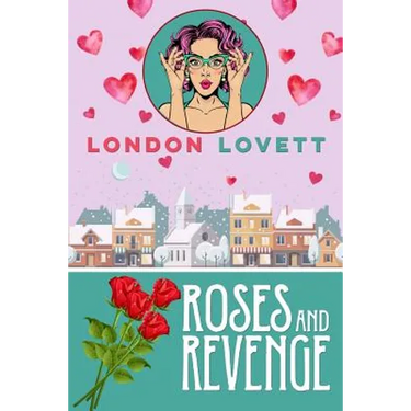 Roses and Revenge