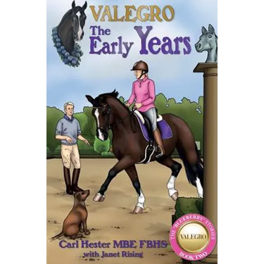 Valegro: The Early Years