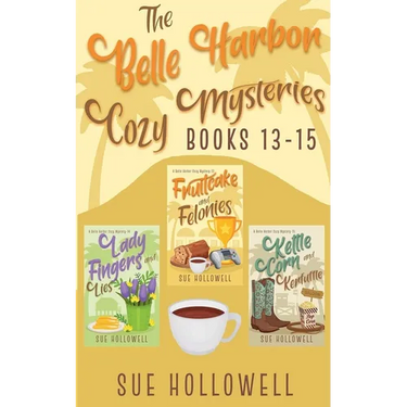 Belle Harbor Cozy Mysteries - Books 13 - 15