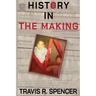 History In The Making