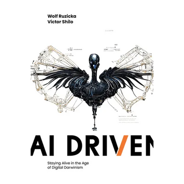 AI Driven: Staying Alive in the Age of Digital Darwinism