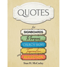 Quotes for Signboards, Marquees, Church Signs, Inspiration, and Reflection