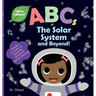 ABCs of The Solar System and Beyond (Tinker Toddlers)