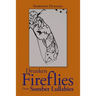 Drunken Fireflies from Somber Lullabies