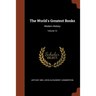 The World's Greatest Books: Modern History; Volume 12