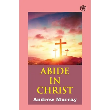 Abide in Christ
