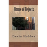 House of Rejects