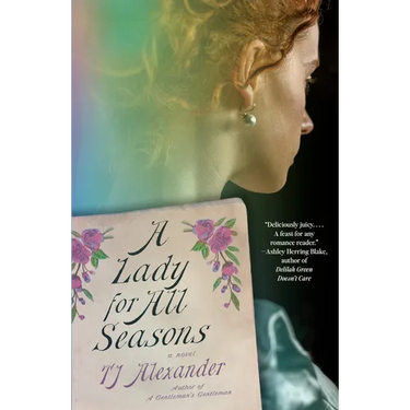 A Lady for All Seasons