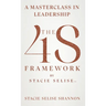 The 4S Framework by Stacie Selise