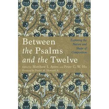 Between the Psalms and the Twelve