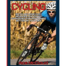Cycling: Bicycling Made Easy: Beginner and Expert Strategies For Performing Better On Your Bike