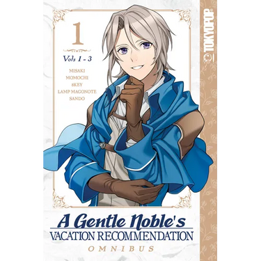 A Gentle Noble's Vacation Recommendation Omnibus (Vol 1-3)