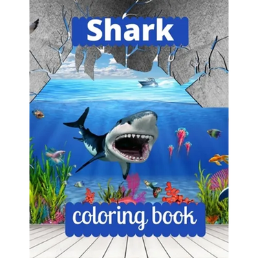 Shark coloring book: A coloring book for adults and kids sea Shark image design paperback