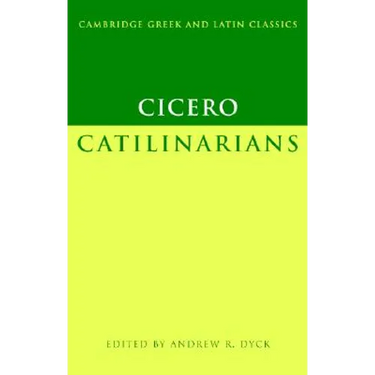 Cicero: Catilinarians