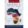 America, Land of My Dreams: An Immigrant's Story