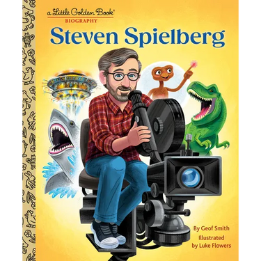 Steven Spielberg: A Little Golden Book Biography