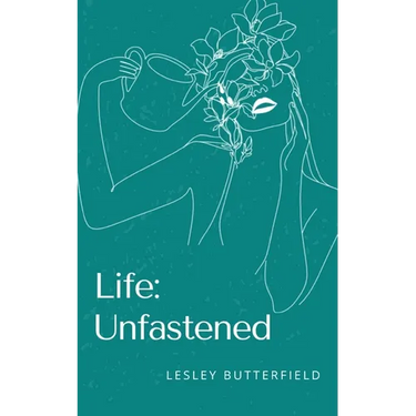 Life: Unfastened
