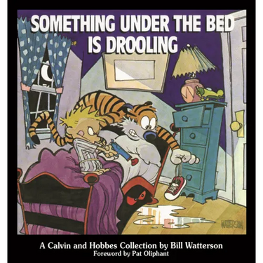 Something Under the Bed Is Drooling