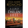 A Cold Day in Hell