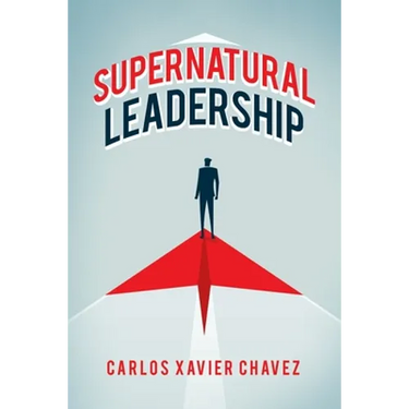 Supernatural Leadership