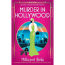 Murder in Hollywood: A completely addictive and totally gripping historical cozy murder mystery