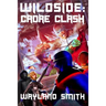 Wildside: Cadre Clash