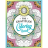 The Gratitude Coloring Book: A Joyful Journey of Colour and Creativity