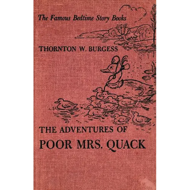 The Adventures of Poor Mrs. Quack